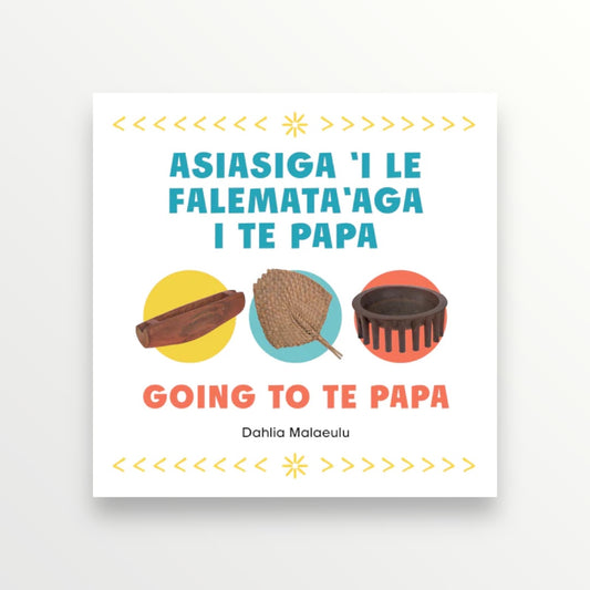 Going to Te Papa | Asiasiga ‘i le Falemata‘aga i Te Papa